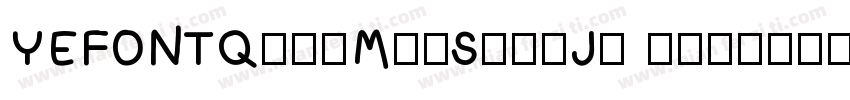 YEFONTQingMeiShouJi 標準字体转换